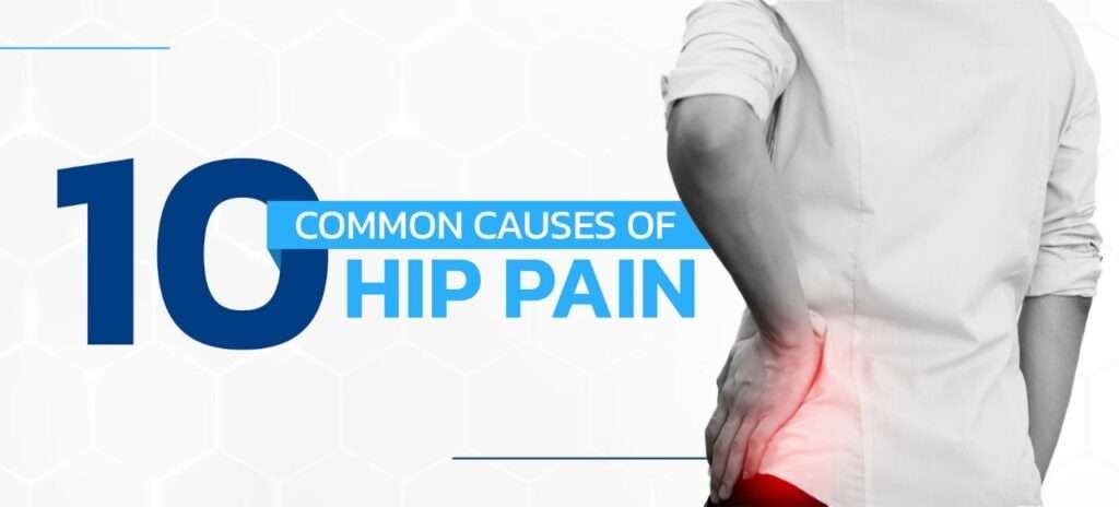 Hip Pain Causes