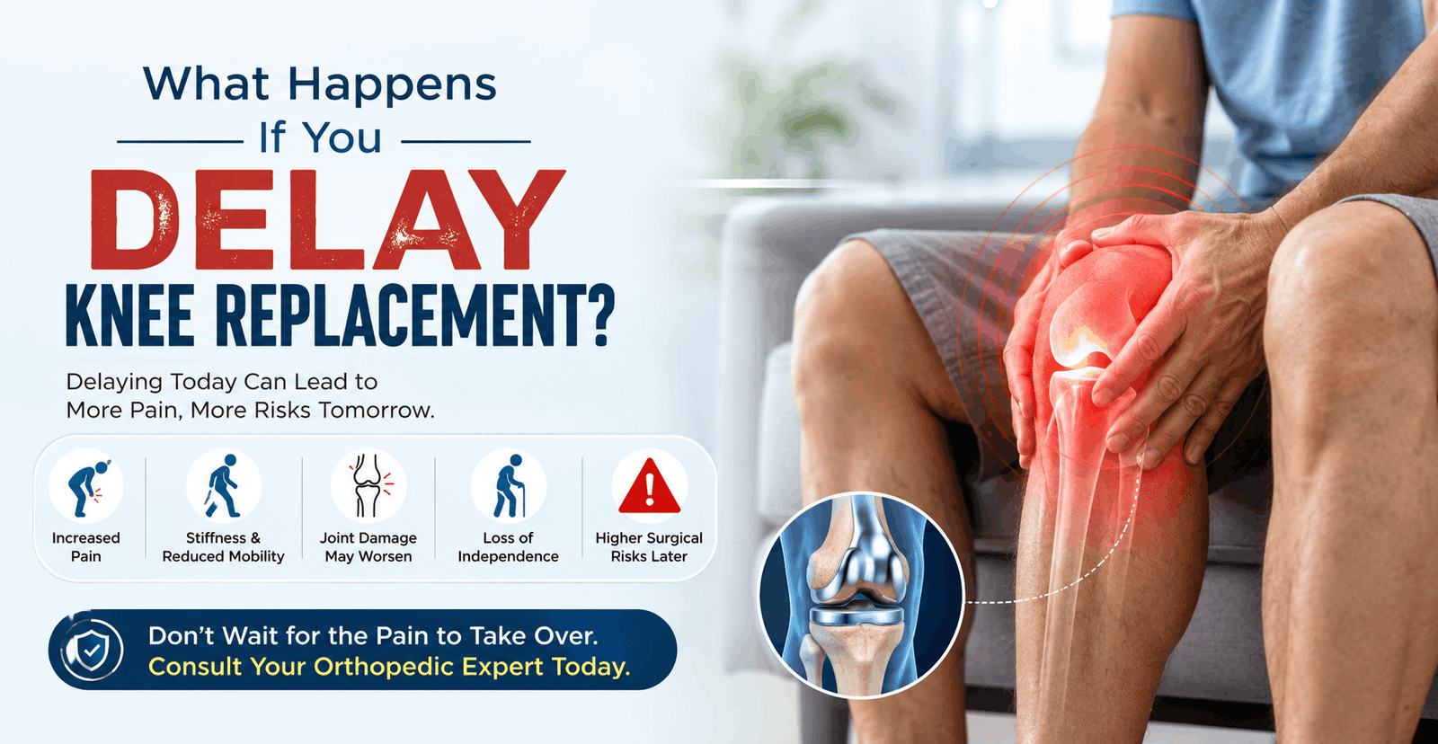 What Happens If You Delay Knee Replacement?
