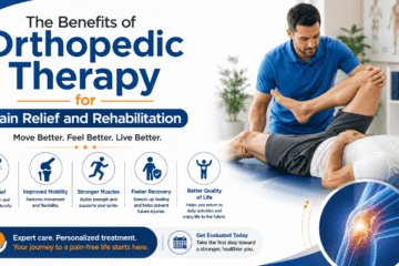 The Benefits of Orthopedic Therapy for Pain Relief and Rehabilitation